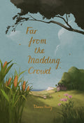 Far from the Madding Crowd (ISBN: 9781840228281)