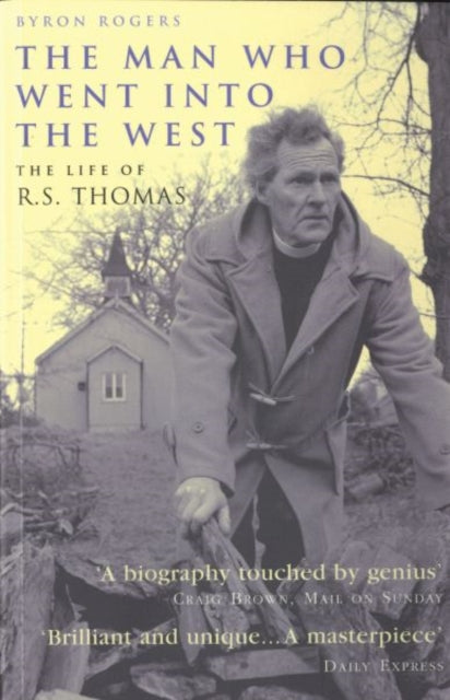The Man Who Went Into the West (ISBN: 9781845132507)