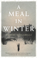 A Meal in Winter (ISBN: 9781846275364)