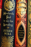 Howards End is on the Landing : A year of reading from home (ISBN: 9781846682667)