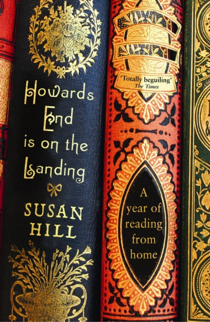 Howards End is on the Landing : A year of reading from home (ISBN: 9781846682667)