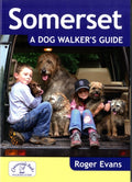 Somerset a Dog Walker's Guide (ISBN: 9781846741159)