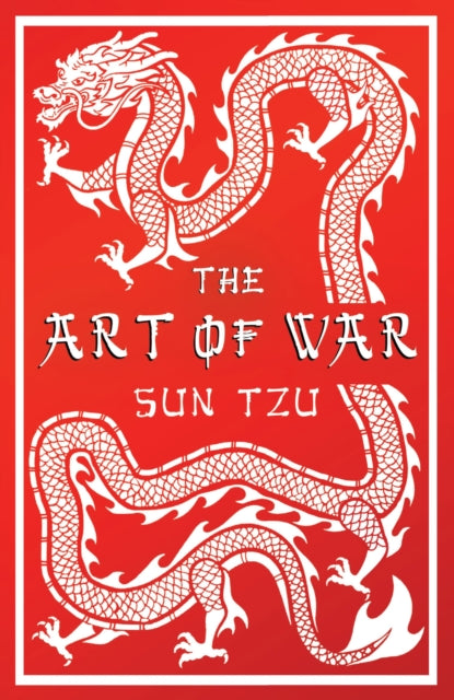 The Art of War : Annotated Edition (ISBN: 9781847497468)
