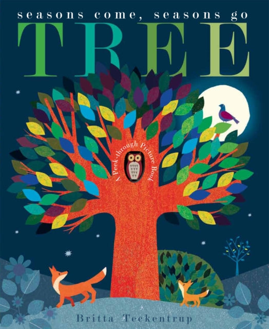 Tree : Seasons Come, Seasons Go (ISBN: 9781848691810)