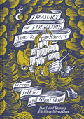 Treasury of Folklore – Seas and Rivers : Sirens, Selkies and Ghost Ships (ISBN: 9781849946599)