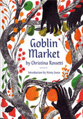 Goblin Market : An Illustrated Poem (ISBN: 9781849946940)