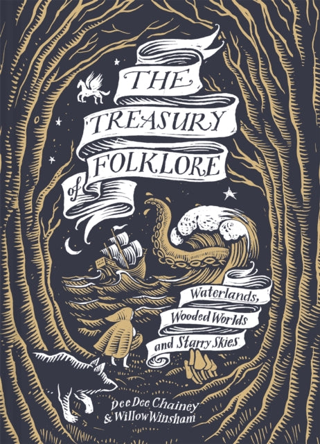 The Treasury of Folklore : Waterlands, Wooded Worlds and Starry Skies (ISBN: 9781849949217)