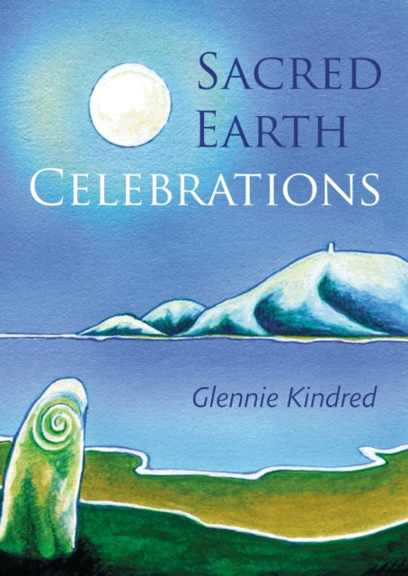 Sacred Earth Celebrations (ISBN: 9781856231756)