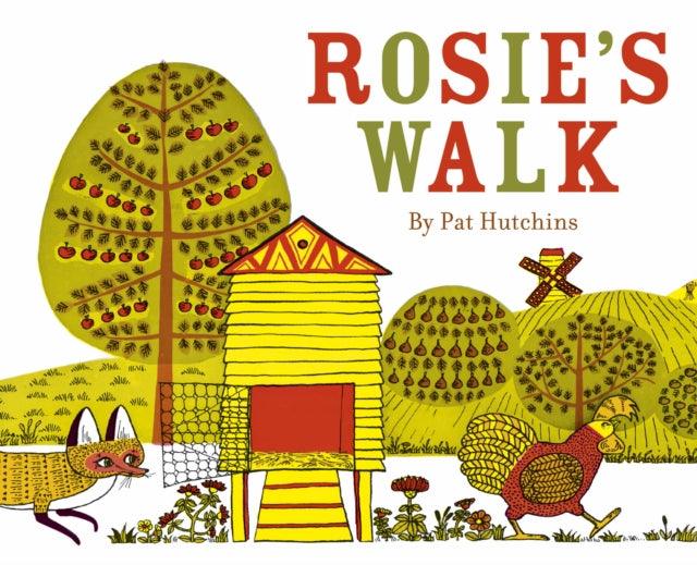 Rosie's Walk (ISBN: 9781862308060)