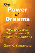 The Power of Dreams (ISBN: 9781878182050)