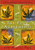 The Four Agreements : A Practical Guide to Personal Freedom : 1 (ISBN: 9781878424310)