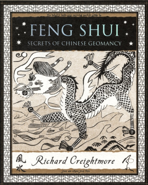 Feng Shui : Secrets of Chinese Geomancy (ISBN: 9781904263869)