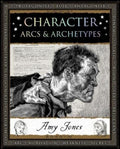 Character : Arcs and Archetypes (ISBN: 9781907155512)