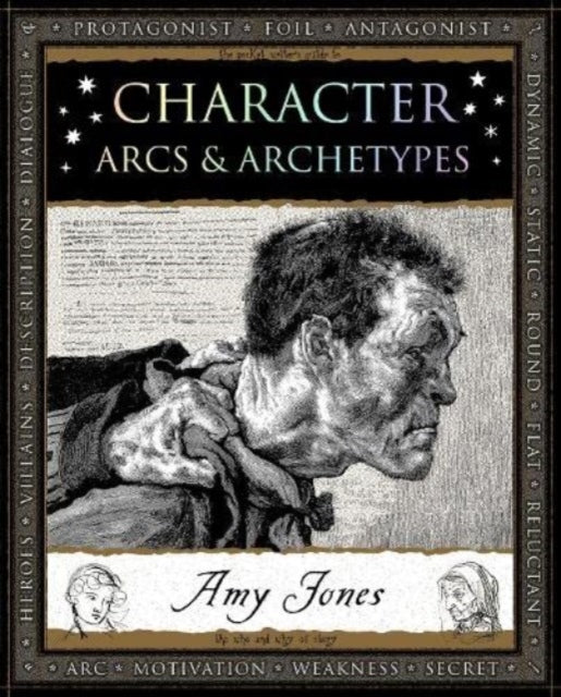 Character : Arcs and Archetypes (ISBN: 9781907155512)
