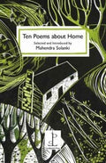 Ten Poems about Home (ISBN: 9781907598449)