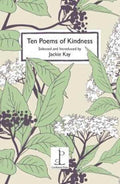 Ten Poems of Kindness: Volume One (ISBN: 9781907598463)