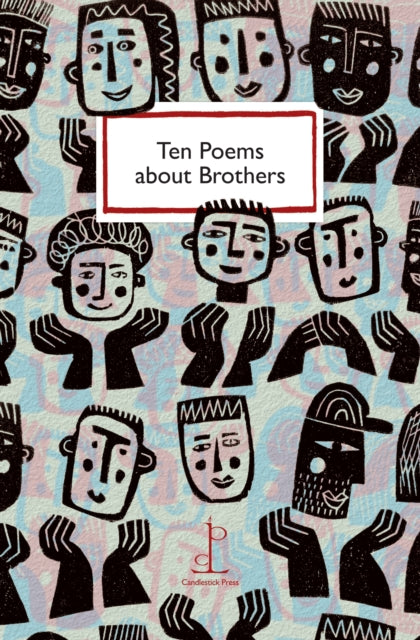 Ten Poems about Brothers (ISBN: 9781907598494)