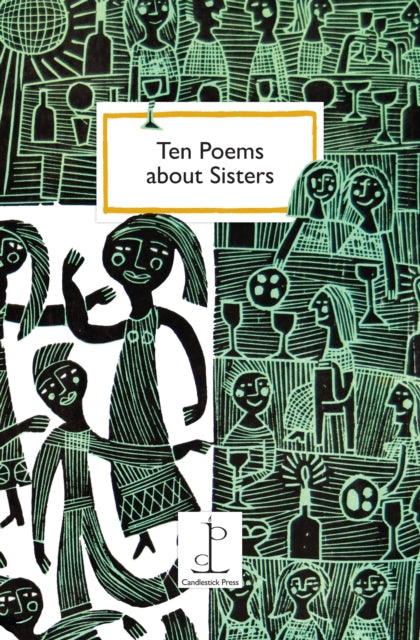 Ten Poems about Sisters (ISBN: 9781907598500)