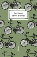 Ten Poems about Bicycles (ISBN: 9781907598661)