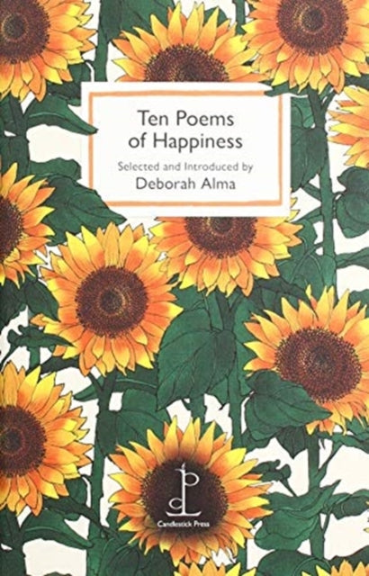 Ten Poems of Happiness (ISBN: 9781907598739)