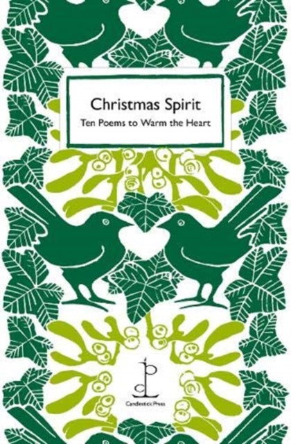 Christmas Spirit : Ten Poems to Warm the Heart (ISBN: 9781907598838)