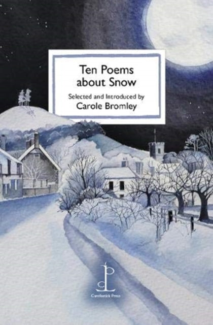 Ten Poems about Snow (ISBN: 9781907598845)