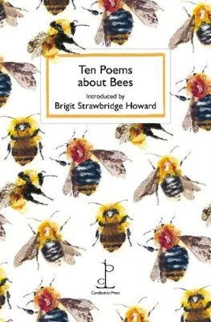 Ten Poems about Bees (ISBN: 9781907598869)