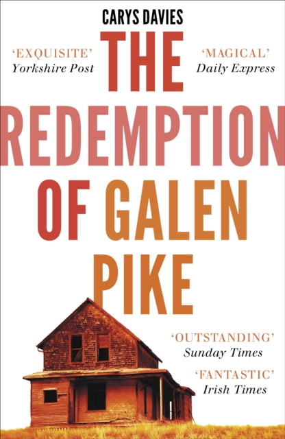 The Redemption of Galen Pike : and Other Stories (ISBN: 9781907773716)