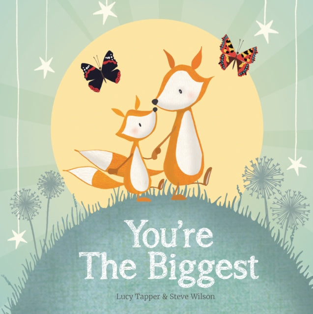 You're the Biggest (ISBN: 9781907860041)