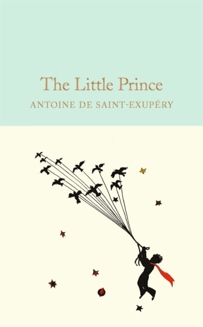 The Little Prince (ISBN: 9781909621565)
