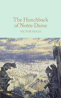 The Hunchback of Notre-Dame (ISBN: 9781909621619)