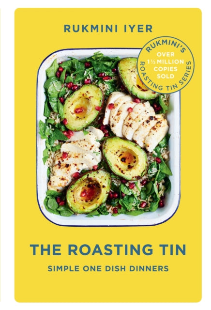 The Roasting Tin : Simple One Dish Dinners (ISBN: 9781910931516)