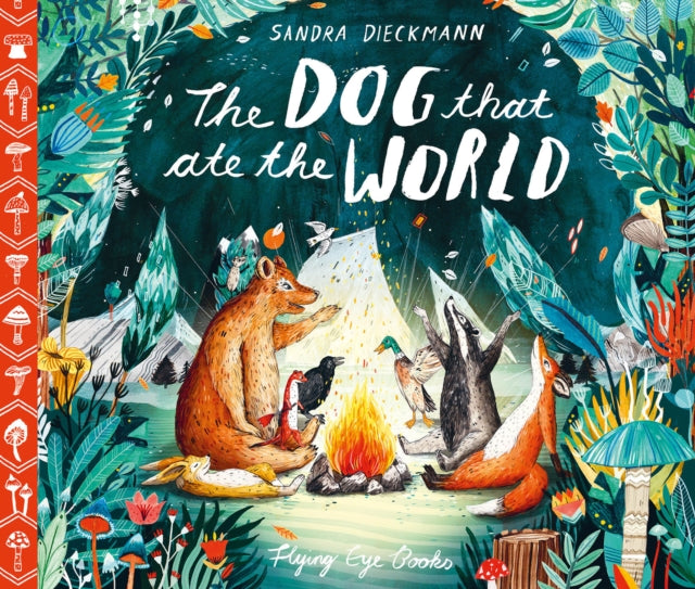 The Dog that Ate the World (ISBN: 9781911171607)