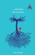 and then she ate him (ISBN: 9781911570721)
