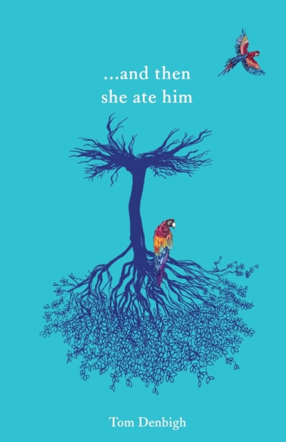 and then she ate him (ISBN: 9781911570721)