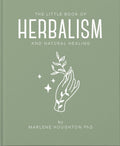 The Little Book of Herbalism and Natural Healing (ISBN: 9781911610892)