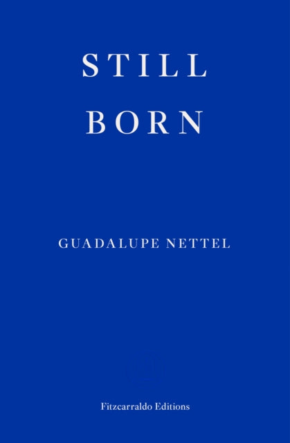 Still Born (ISBN: 9781913097660)