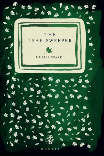 The Leaf Sweeper (ISBN: 9781913111625)