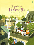 A Year in Fleurville : recipes from balconies, rooftops, and gardens (ISBN: 9781913348991)