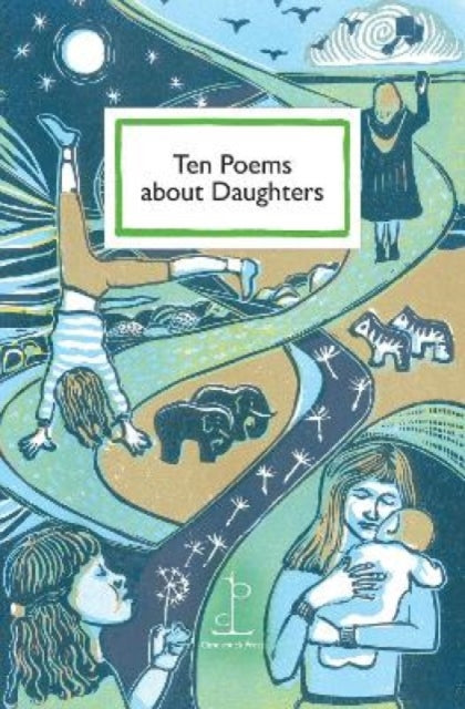 Ten Poems about Daughters (ISBN: 9781913627089)