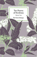 Ten Poems of Kindness : Volume Two (ISBN: 9781913627300)
