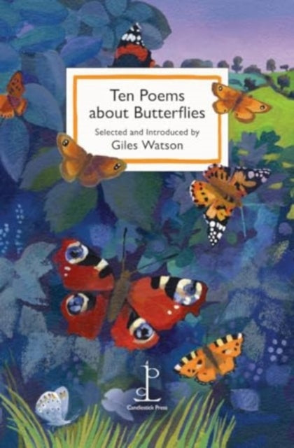 Ten Poems about Butterflies (ISBN: 9781913627386)