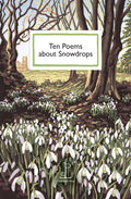Ten Poems about Snowdrops (ISBN: 9781913627485)