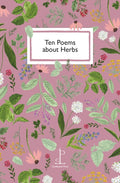 Ten Poems about Herbs (ISBN: 9781913627539)