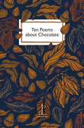 Ten Poems about Chocolate (ISBN: 9781913627690)