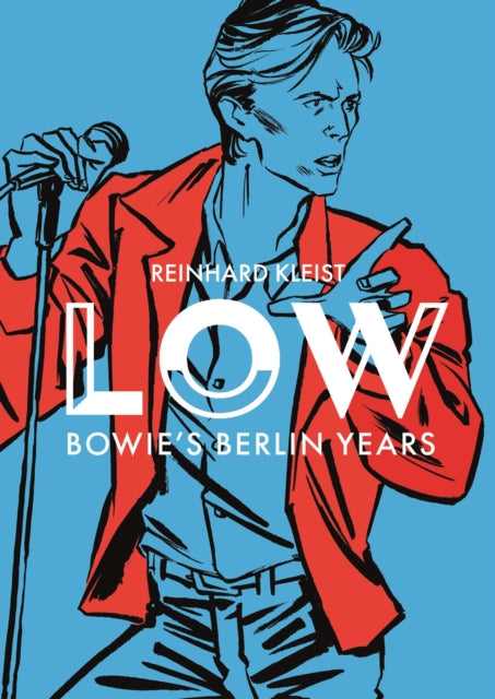 LOW : Bowie's Berlin Years (ISBN: 9781914224287)