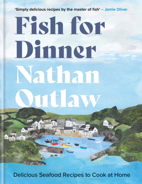 Fish for Dinner : Delicious Seafood Recipes to Cook at Home (ISBN: 9781914239809)