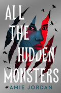 All the Hidden Monsters (ISBN: 9781915026118)