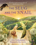 The Slug and the Snail (ISBN: 9781915071071)