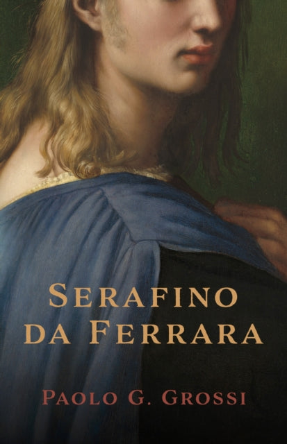Serafino da Ferrara (ISBN: 9781915494290)